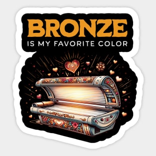 Bronze Is My Favorite Color Funny Tan Sun Sticker